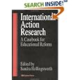 International Action Research: A Casebook for Educational Reform by Hollingsworth