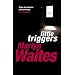 Little Triggers (Stephen Larkin)
