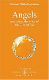 Angels and other mysteries of the Tree of Life