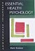 Essential Health Psychology (Essential Psychology)