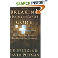 Breaking the Missional Code: Your Church Can Become a Missionary in Your Community by Ed Stetzer and David Putman