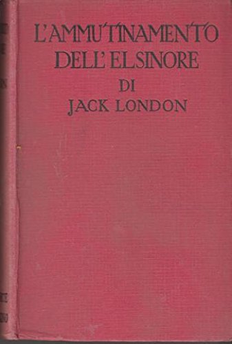 L'Ammutinamento dell' Elsinore (The Mutiny of the Elsinore)