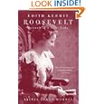 Edith Kermit Roosevelt: Portrait of a First Lady (Modern Library Paperbacks)
