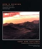 Môr a mynydd : Eryri a'r glannau o'r awyr