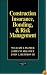 Construction Insurance, Bonding, and Risk Management
