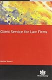 Client service for law firms
