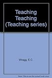 Teaching teaching