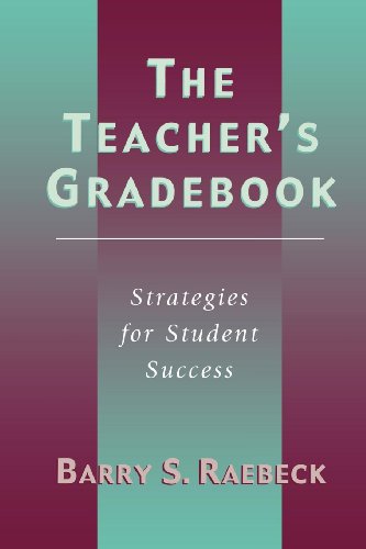 The Teacher's Gradebook: Strategies for Student Success