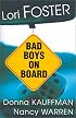 Bad Boys On Board (Watson Brothers)