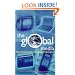 The Global Media: The Missionaries of Global Capitalism (Media Studies)