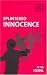 Splintered Innocence: The Intuitive Discovery and Psychology of Childhood War Trauma in Adults