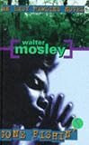 Gone Fishin': Featuring an Original Easy Rawlins Short Story "Smoke" (Easy Rawlins Mysteries (Paperback))