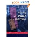 WORKING WITH CHILDREN EARLY YEARS