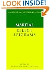 Martial : Selected Epigrams (Cambridge Greek and Latin Classics)