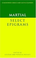 Martial : Selected Epigrams (Cambridge Greek and Latin Classics)