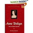 Anne Boleyn: A New Life of England's Tragic Queen by  Joanna Denny