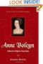 Anne Boleyn: A New Life of England's Tragic Queen