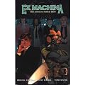 Ex Machina: First Hundred Days