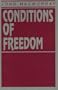 Conditions of Freedom
