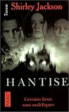 Hantise : La Maison hant�e
