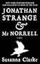 Jonathan Strange & Mr Norrell: A Novel