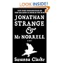 Jonathan Strange & Mr Norrell: A Novel