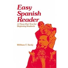 Easy Spanish Reader: A Three-Part Text for Beginning Students