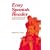 Easy Spanish Reader: A Three-Part Text for Beginning Students