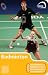Badminton (Know the Game)