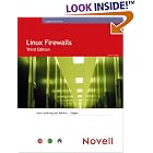 Click here to buy Linux Firewalls (3rd Edition) (Novell Press) by  Steve Suehring and Robert Ziegler.