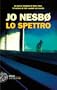 Lo spettro (Einaudi. Stile libero big)