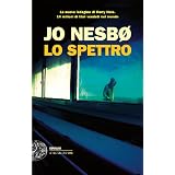 Lo spettro (Einaudi. Stile libero big)di Jo Nesb�