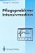 Pflegeprobleme Intensivmedizin