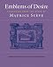 Emblems of Desire: Selections from the Delie of Maurice Sceve