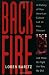 Backfire: A History of How American Culture Led Us into Vietnam and Made Us Fight the Way We Did