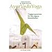 Ayur Veda Yoga [3 DVDs]