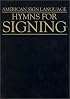 Hymns for Signing (American Sign Language)