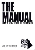 The Manual: How to Have a Number One the Easy Way The Manual: How to Have a Number One the Easy Way