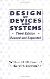 Design of Devices and Systems, Third Edition,