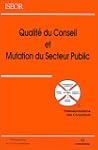 Qualit� du conseil et mutation du sec...