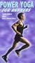 Power Yoga for Runners [VHS]