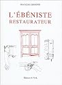L'&eacute;b&eacute;niste restaurateur