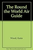 The round the world air guide