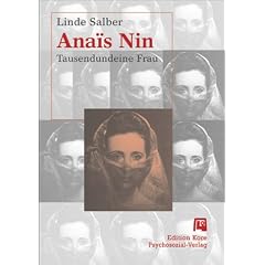 Ana�s Nin. Tausendundeine Frau