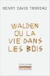 Walden ou La vie dans les bois