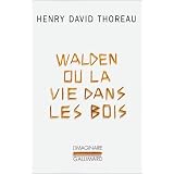 Walden ou La vie dans les boispar Henry David Thoreau