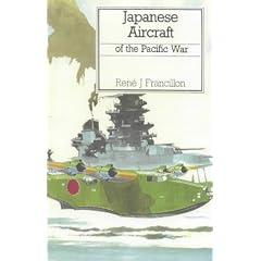 Japanese Aircraft of the Pacific War (Putnam's German & Japanese aircraft)