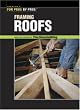 Framing Roofs (Best of Fine Homebuilding)
