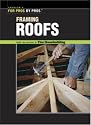 Framing Roofs (Best of Fine Homebuilding)
