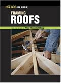 Framing Roofs (Best of Fine Homebuilding)